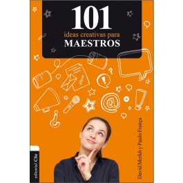 101 ideas creativas para maestros