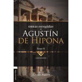 Obras Escogidas de Agustín de Hipona. Tomo. 2