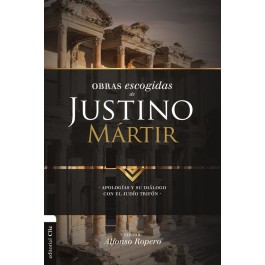 Obras Escogidas de Justino Mártir