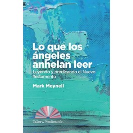 Lo que los ángeles anhelan leer