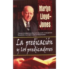 Predicación y los predicadores, La