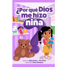 ¿Por qué Dios me hizo niña?