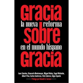 Gracia sobre Gracia