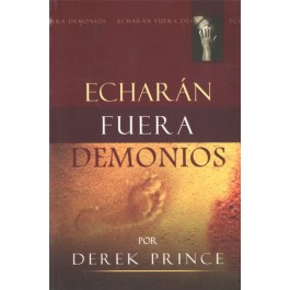 Echarán fuera demonios