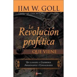 Revolución profética que viene, La