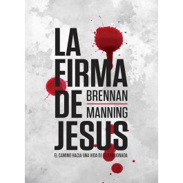 Firma de Jesús, La