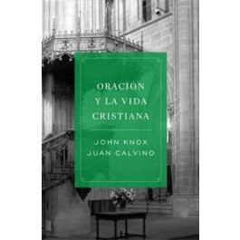 Oración y la vida cristiana