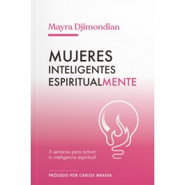 Mujeres inteligentes espiritualmente