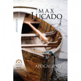 EST. BIB. MAX LUCADO APOCALIPSIS