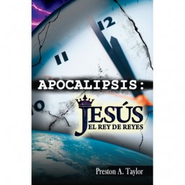 Apocalipsis: Jesús, el Rey de reyes