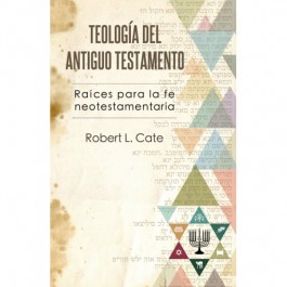 TEOLOGIA DEL ANTIGUO TESTAMENTO
