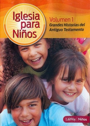 Iglesia para niños. Vol. 1