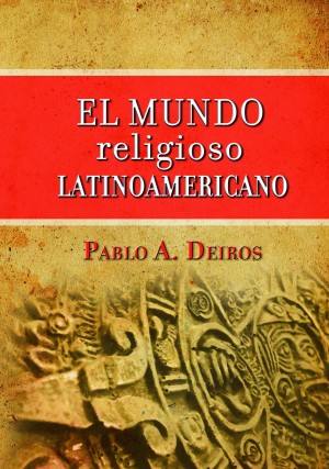 Mundo religioso latinoamericano, El