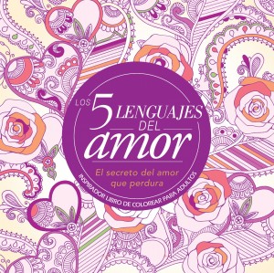 Cinco lenguajes del amor, Los - Libro de colorear para adultos