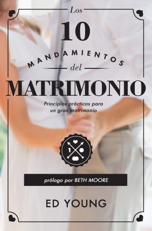 10 mandamientos del matrimonio, Los