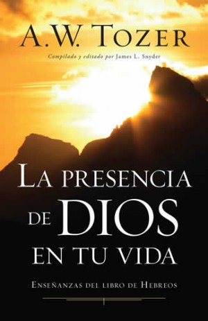 Presencia de Dios en tu vida, La