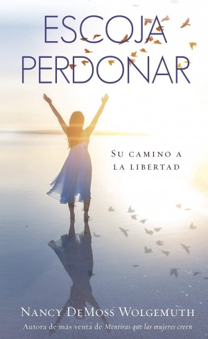 Escoja perdonar