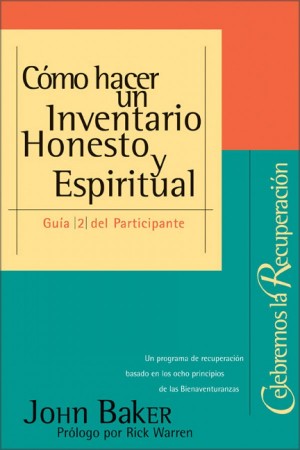 Cómo hacer un inventario honesto y espiritual - Guía del participante. Vol. 2