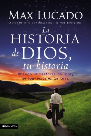 Historia de Dios, tu historia, La