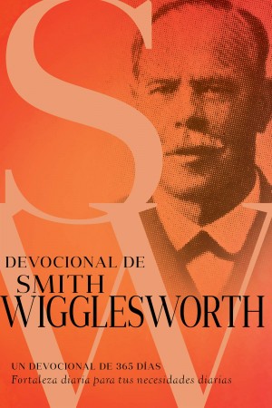 Devocional de Smith Wigglesworth
