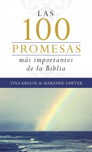 100 promesas más importantes de la Biblia, Las