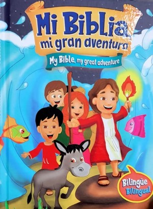 Mi Biblia, mi gran aventura (bilingüe)