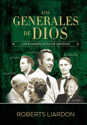 Generales de Dios, Los. Vol. 4