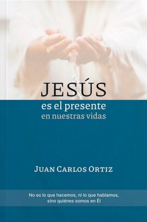Jesús es el presente en nuestras vidas