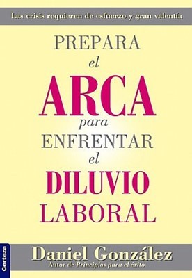 Prepara el arca para enfrentar el diluvio laboral