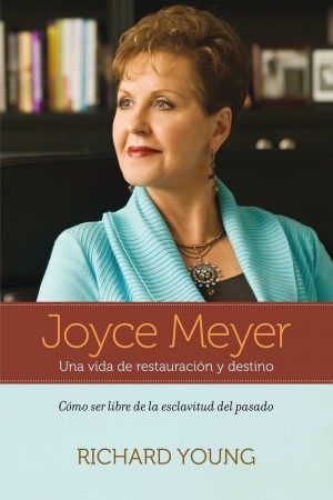 Joyce Meyer, una vida de restauración y destino