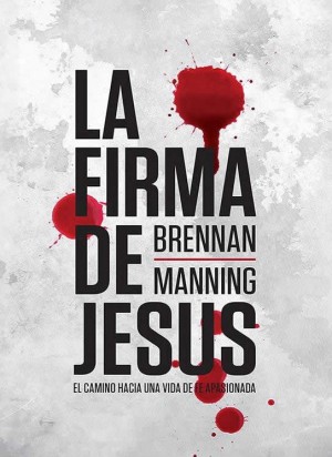 Firma de Jesús, La