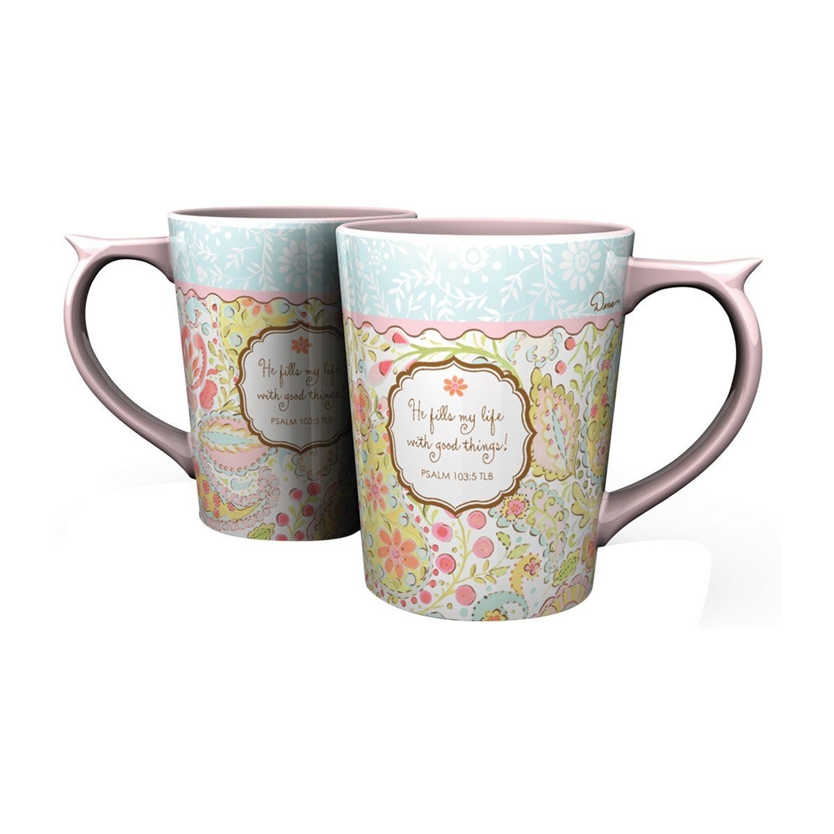 Taza He fills my life