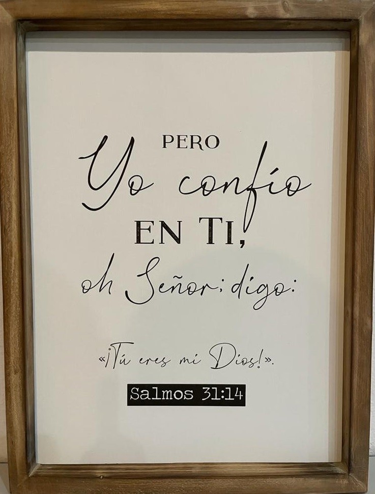 Cuadro Yo confío en Ti (Salmo 31:14). Madera