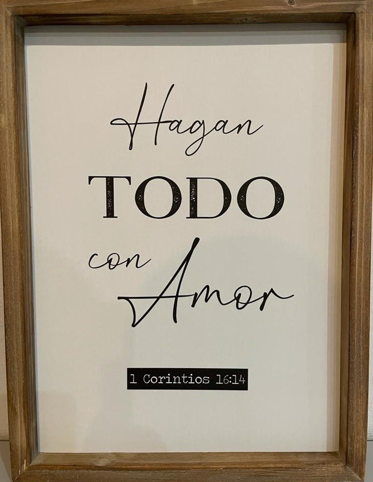 Cuadro Hagan todo con amor (1 Corintios 16:14). Madera