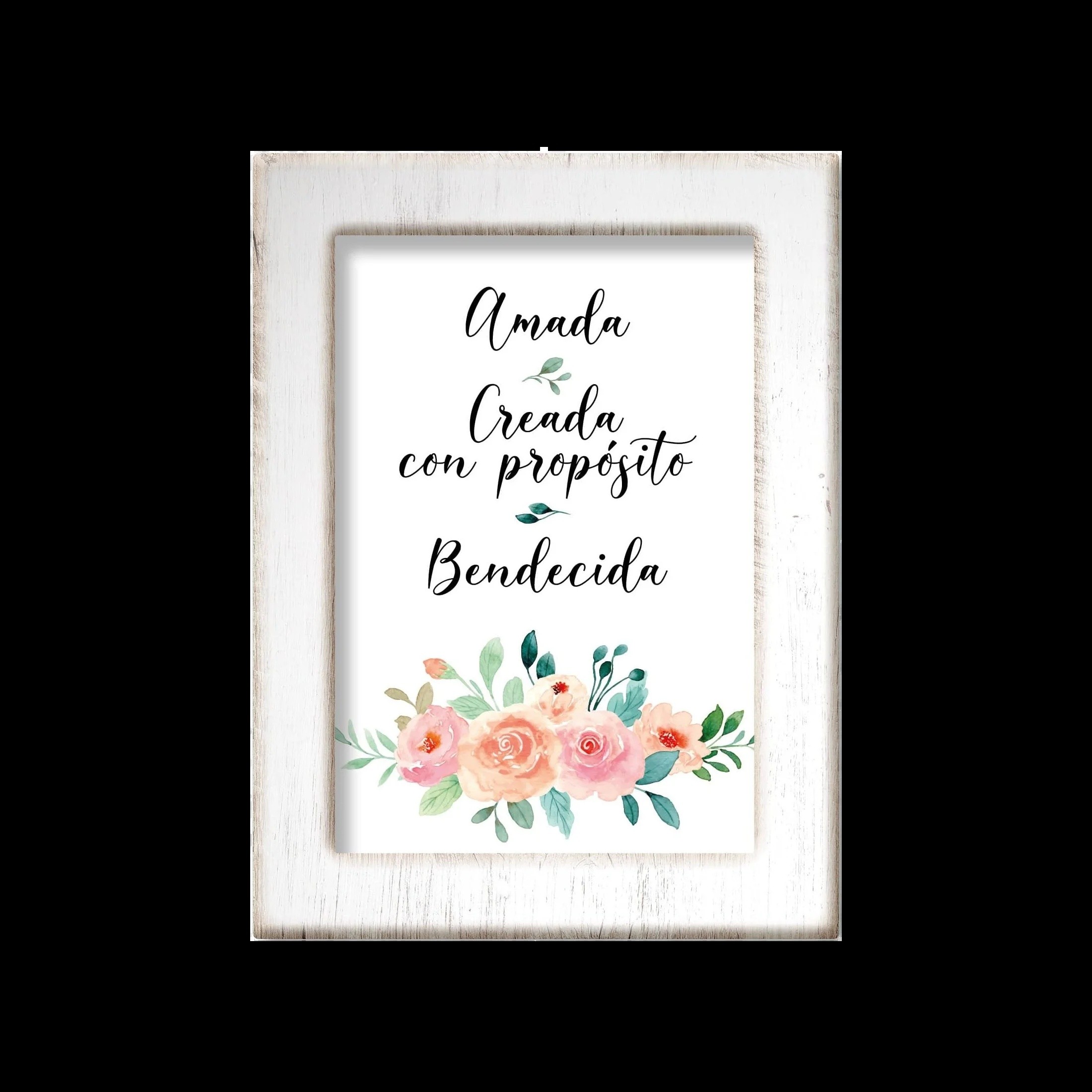 Cuadro Marco blanco Amada, Creada, Bendecida