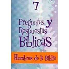 Baraja de preguntas y respuestas bíb. 7. Hombres de la Biblia