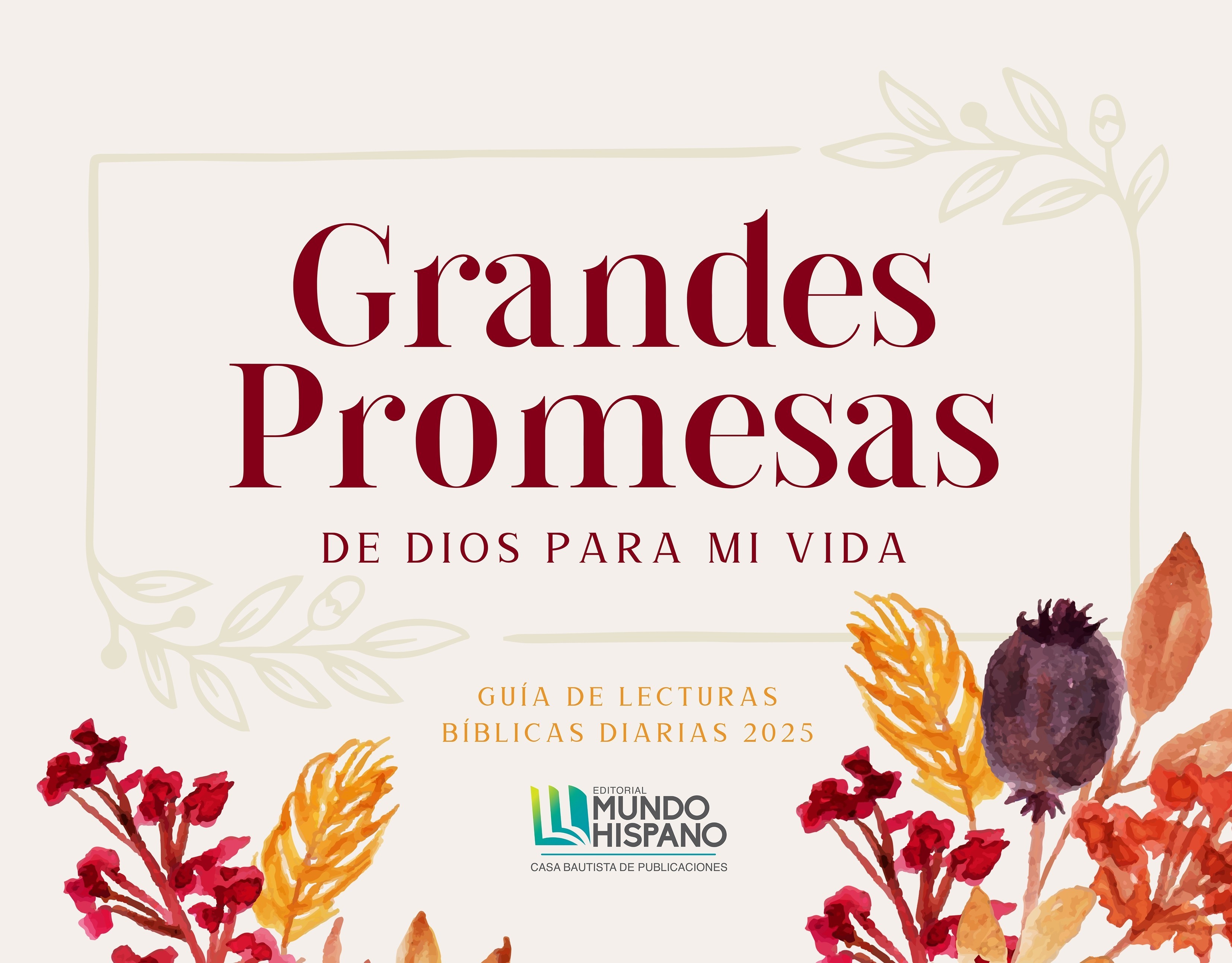 Grandes promesas de Dios para mi vida - RVA