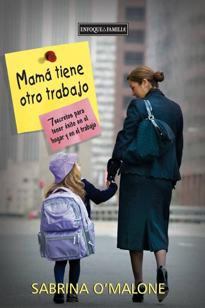 Mamá tiene otro trabajo