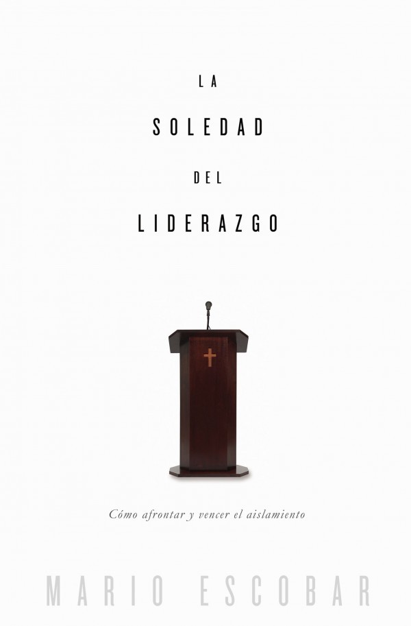 Soledad del liderazgo, La