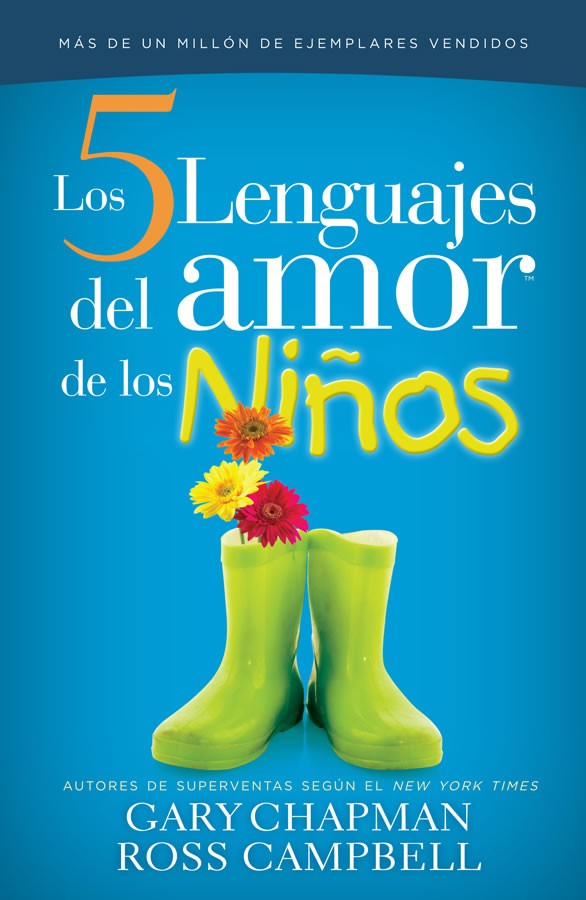 Cinco lenguajes del amor de los niños, Los