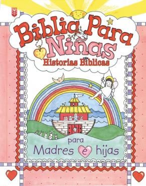 Biblia para niñas: historias bíblicas
