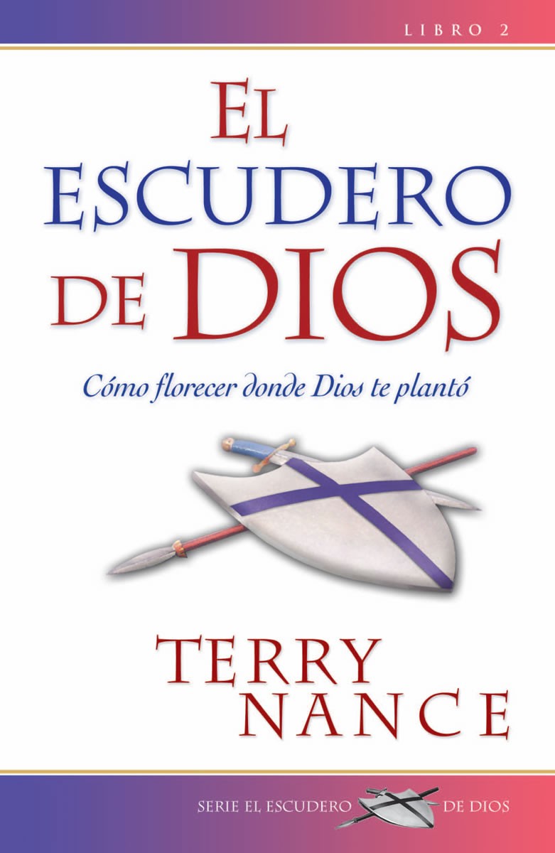 Escudero de Dios. Vol. 2, El
