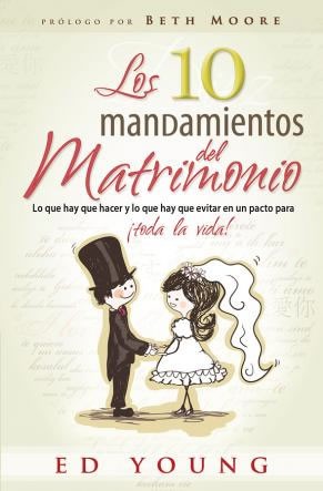 Diez mandamientos del matrimonio, Los