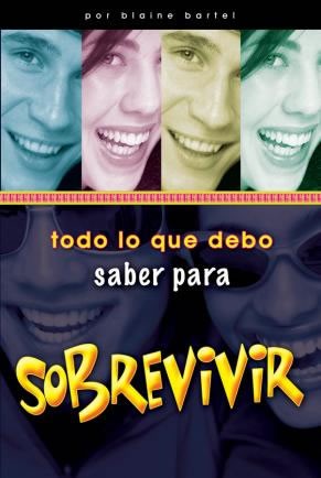 Todo lo que debo saber para: sobrevivir