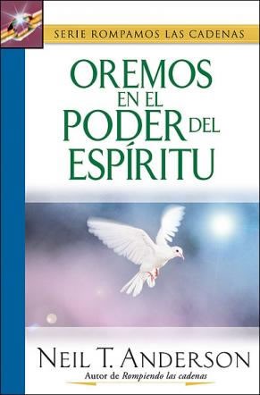 Oremos en el poder del Espíritu