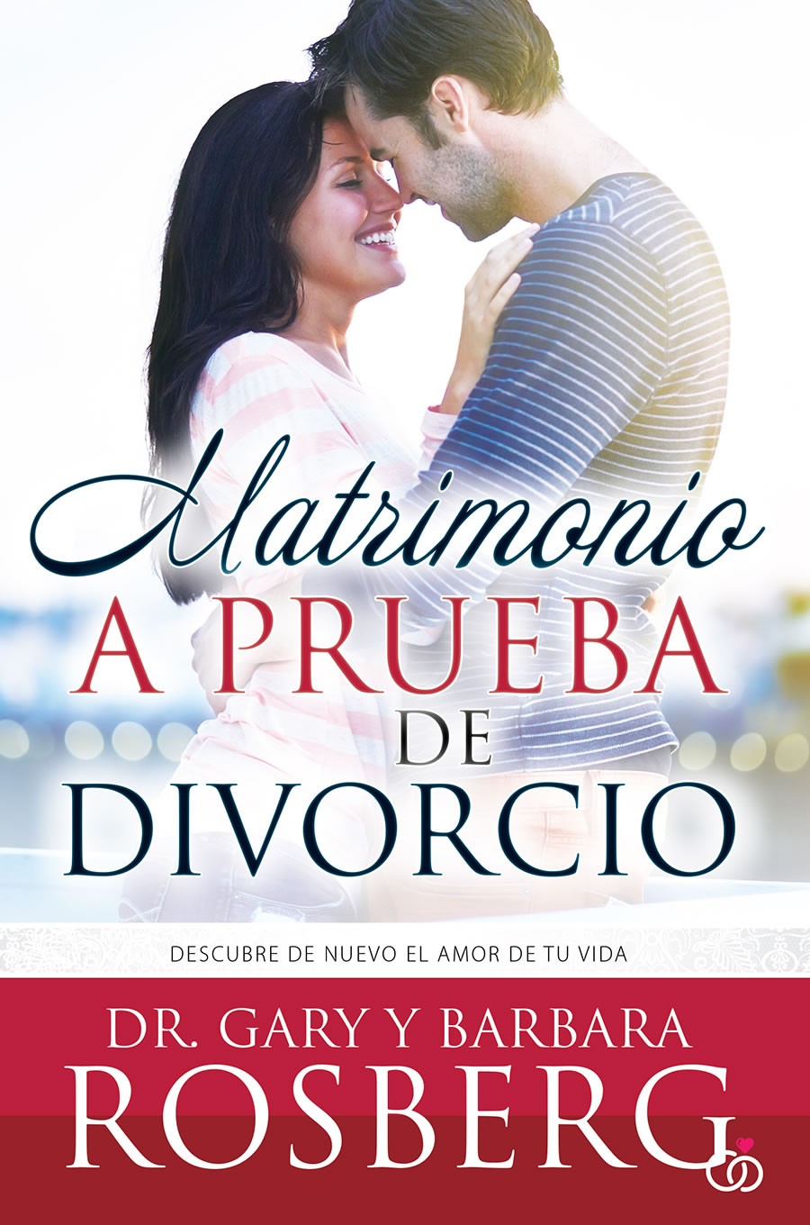Matrimonio a prueba de divorcio