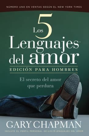 Cinco lenguajes del amor de los hombres, Los