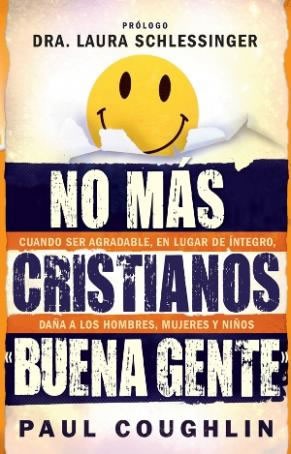 No más cristianos buena gente