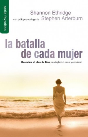 Batalla de cada mujer, La