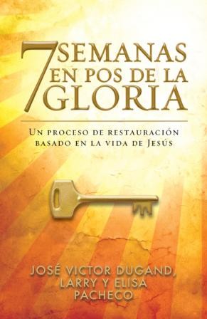 7 semanas en pos de la Gloria